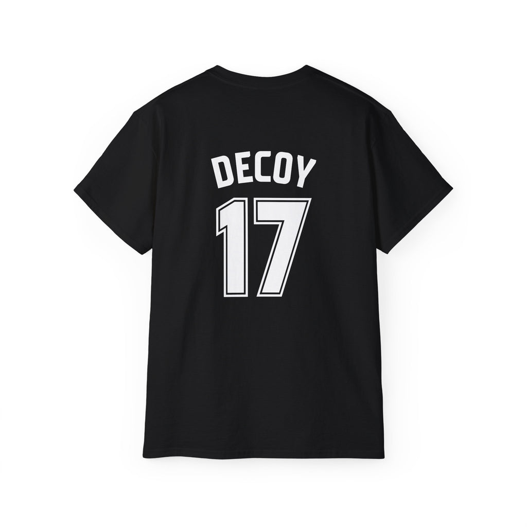 Unisex T-shirt | Nah, I'm Decoy + DECOY 17 | Front & Back Print | Medium-weight | Gildan