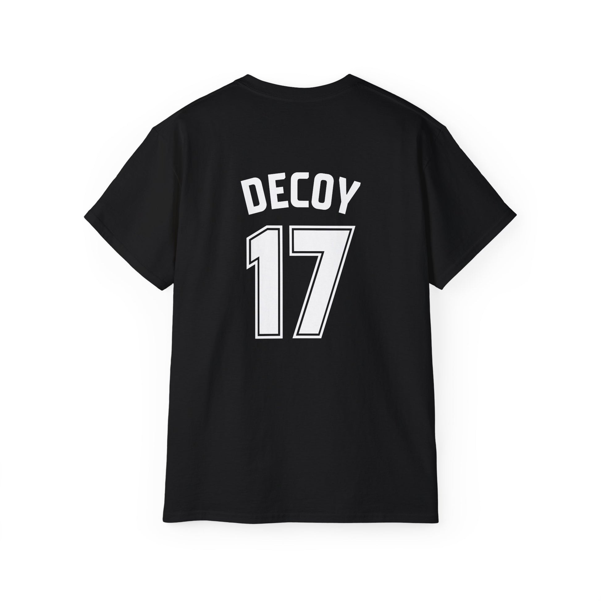 Unisex T-shirt | Nah, I'm Decoy + DECOY 17 | Front & Back Print | Medium-weight | Gildan