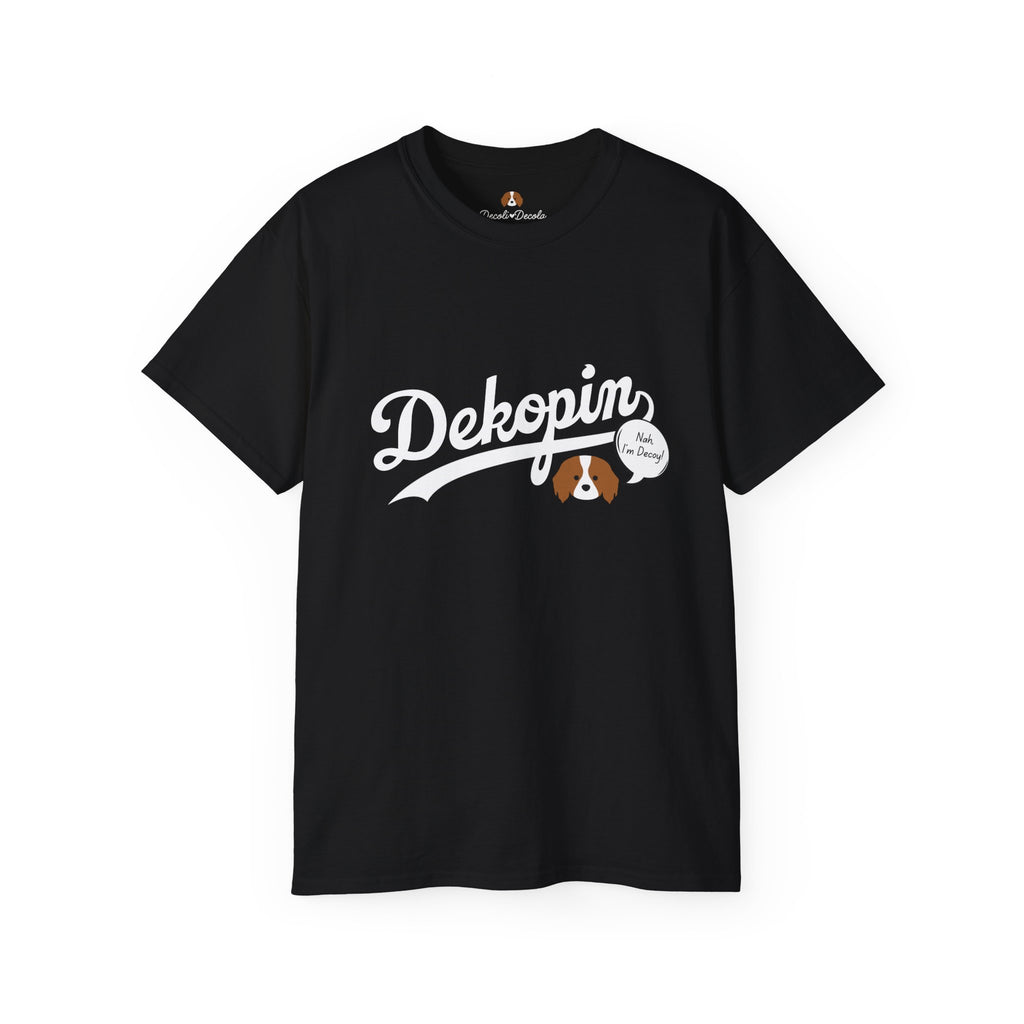 Unisex T-shirt | Nah, I'm Decoy + DECOY 17 | Front & Back Print | Medium-weight | Gildan