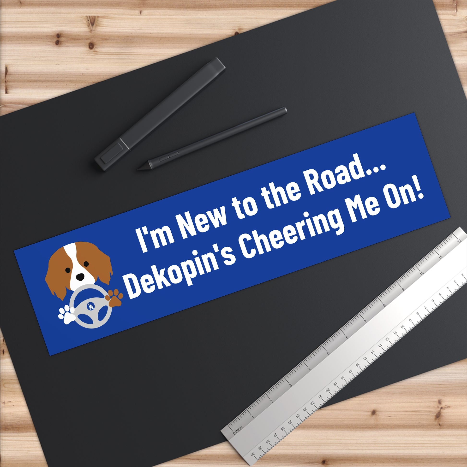 Bumper Stickers | I'm New to the Road...Dekopin's Cheering Me On!